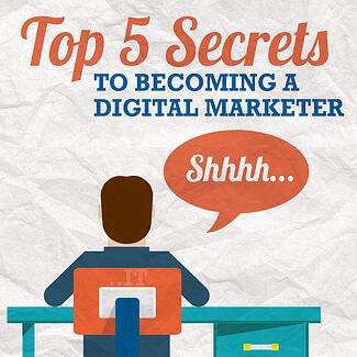 Top-5-Secret-to-Becoming-a-Digital-Marketer